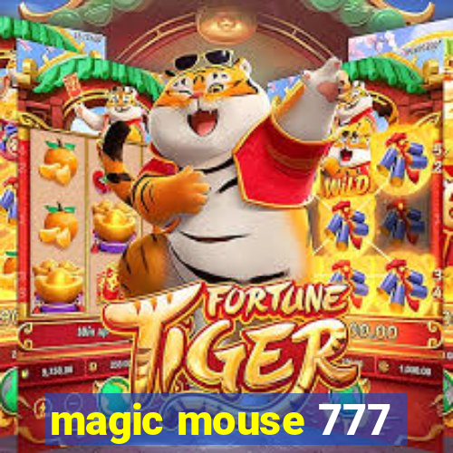 magic mouse 777